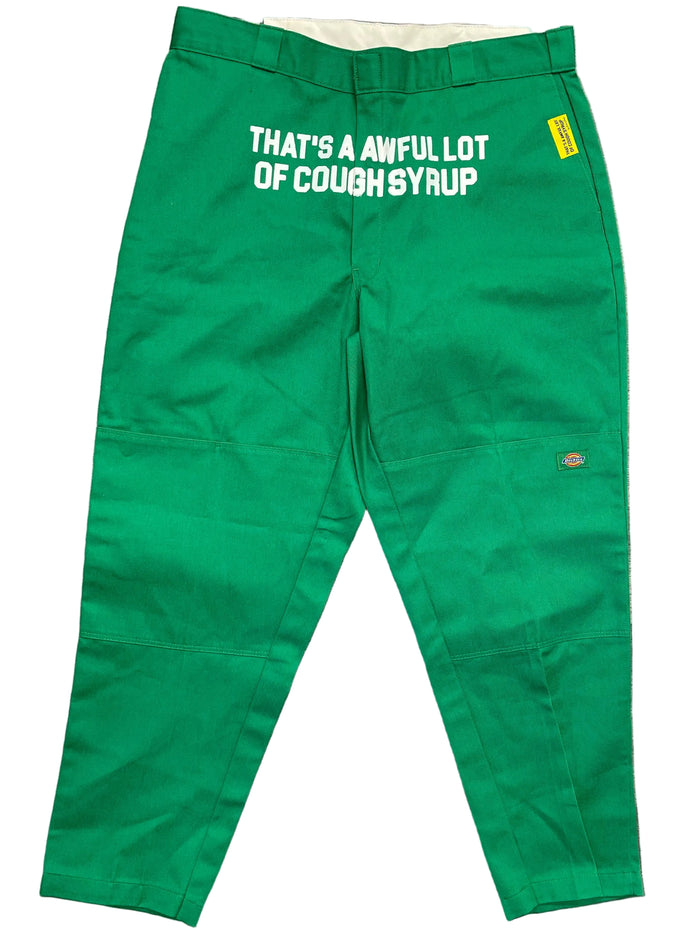 Awful Lot Of Cough Syrup Dickie Pants "Green"
