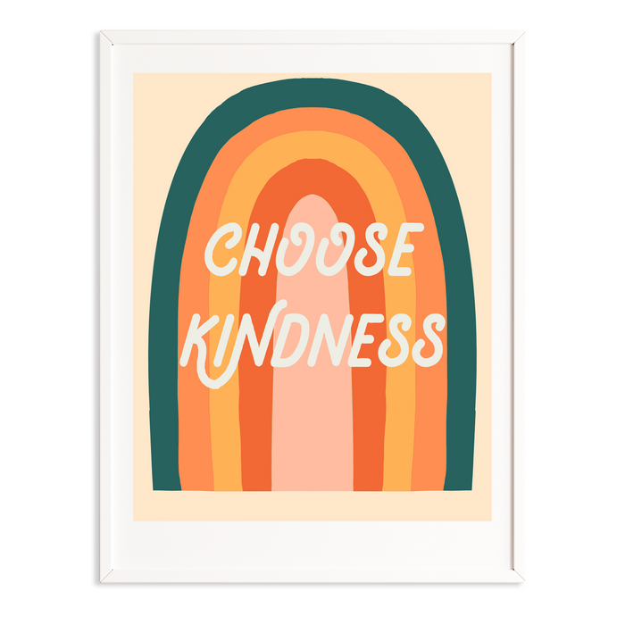 Choose Kindness art print