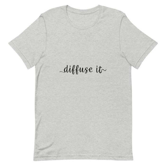 "Diffuse It" Short-Sleeve Unisex T-Shirt at Your Oil Tools