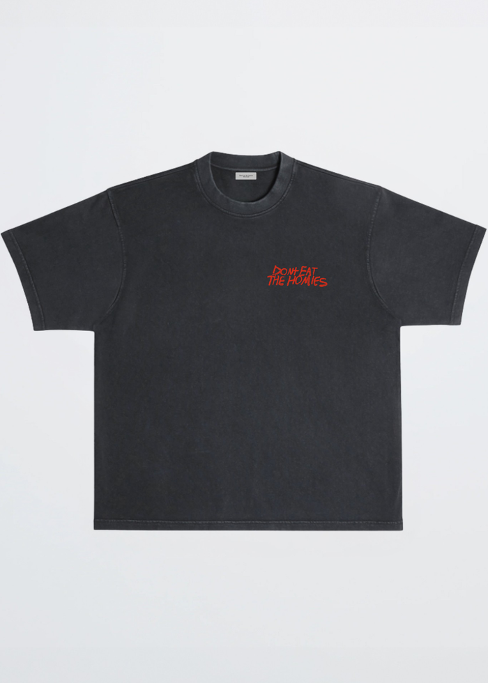 Dont eat the homies black tee shirt