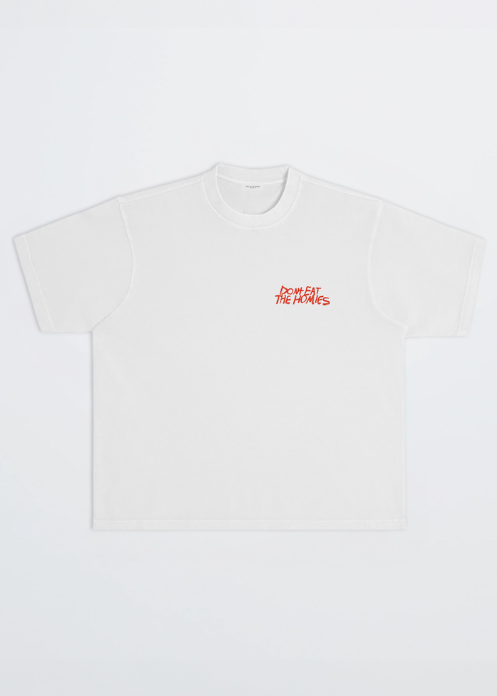 white t shirt dont eat the homies