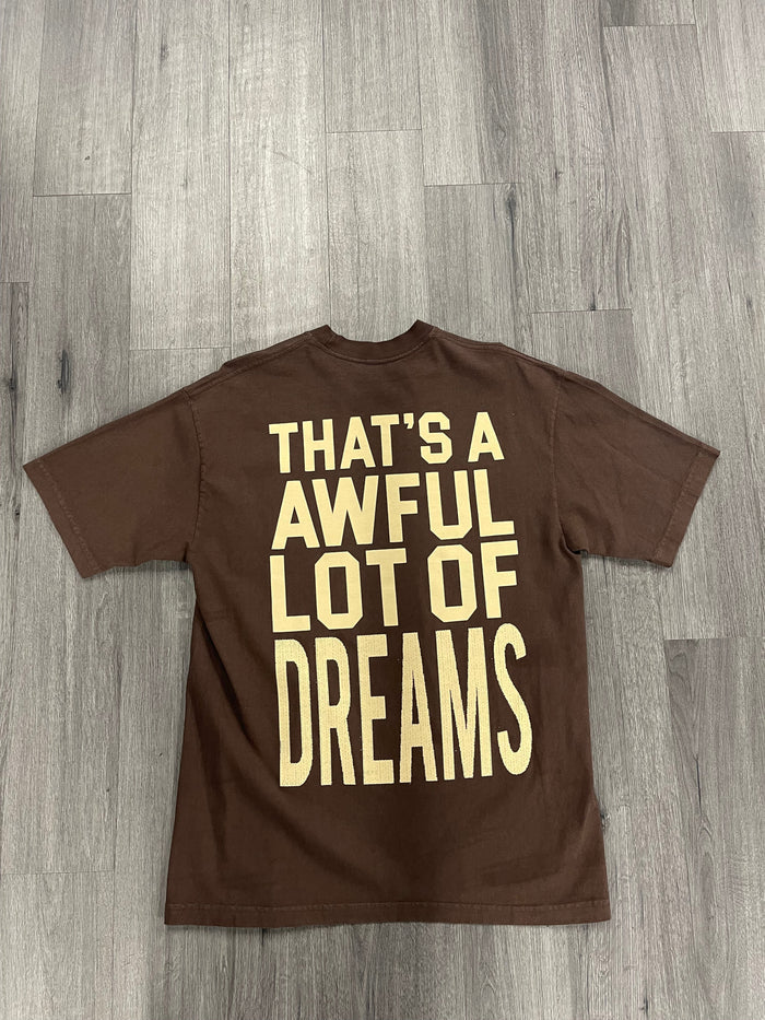 That's A Awful Lot Of "Dreams - Brown"